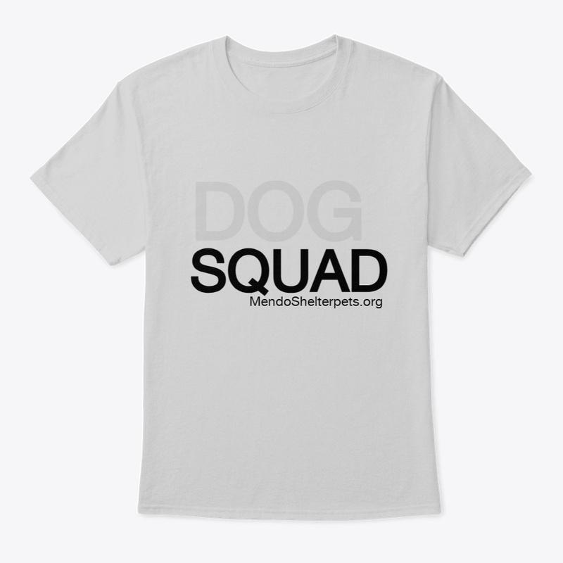 Mendo Shelter Pets Rescue ~ Dog Squad ~ 